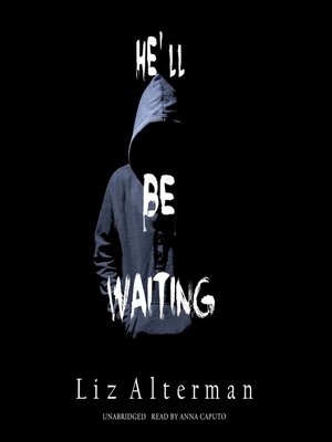 cover image of He'll Be Waiting